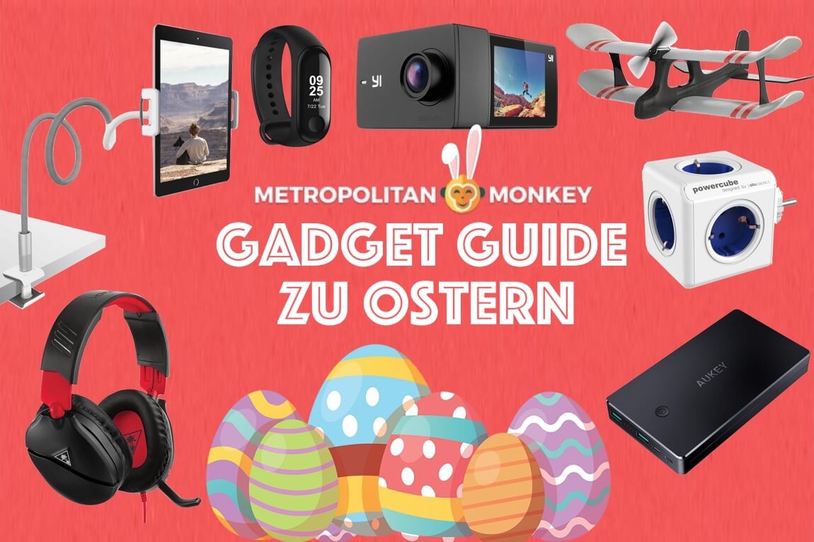 Ostergeschenke Gadget Guide Metropolitan Monkey