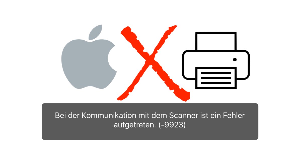 macOS Scanner Error 9923 Fehler Hilfe Anleitung Canon Espon HP Brother Help
